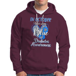 In October We Wear Blue Ribbon Heart Diabetes Awareness Hoodie TS02 Maroon Printyourwear