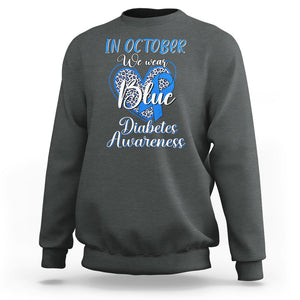 In October We Wear Blue Ribbon Heart Diabetes Awareness Sweatshirt TS02 Dark Heather Printyourwear