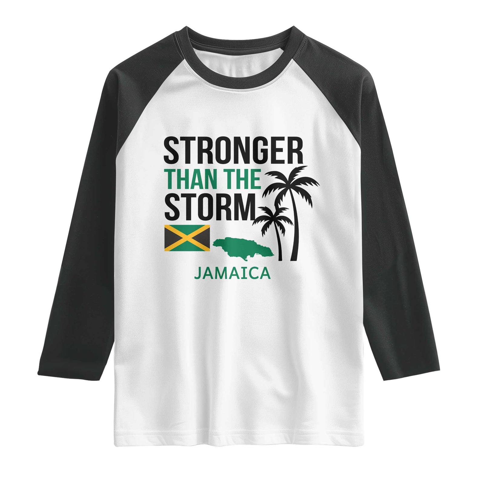 Stronger Than The Storm Jamaica Raglan Shirt Resilience and Hope Hurricane Awareness TS02 White Black Print Your Wear