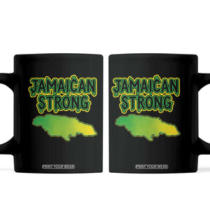 Jamaican Strong Resilience Graphic Coffee Mug Caribbean Island Map Silhouette TS02 Black Print Your Wear