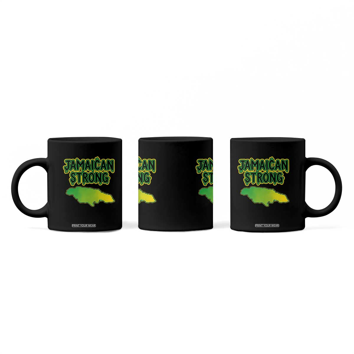 Jamaican Strong Resilience Graphic Coffee Mug Caribbean Island Map Silhouette TS02 Print Your Wear