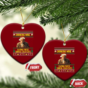 Funny Ed Gein Christmas Meme Ceramic Ornament Drinking Wine Eating This Sinful Cold Cuts Viral Scene TS02 Print Your Wear