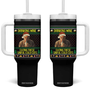 Funny Ed Gein Christmas Meme Tumbler With Handle Drinking Wine Eating This Sinful Cold Cuts Viral Scene TS02 One Size: 40 oz Black Print Your Wear