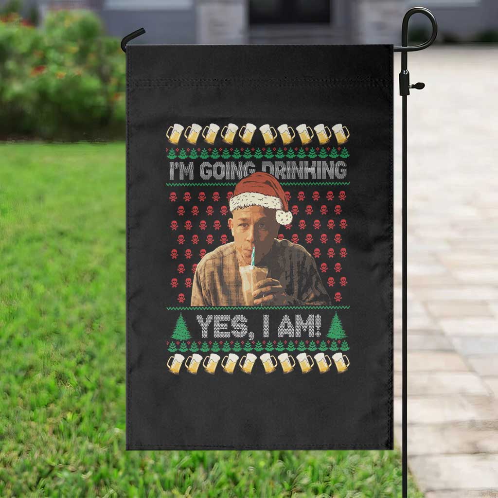 Funny Ed Gein Drinking Wine Garden Flag Im Going Drinking Yes I Am Christmas Meme TS02 Print Your Wear