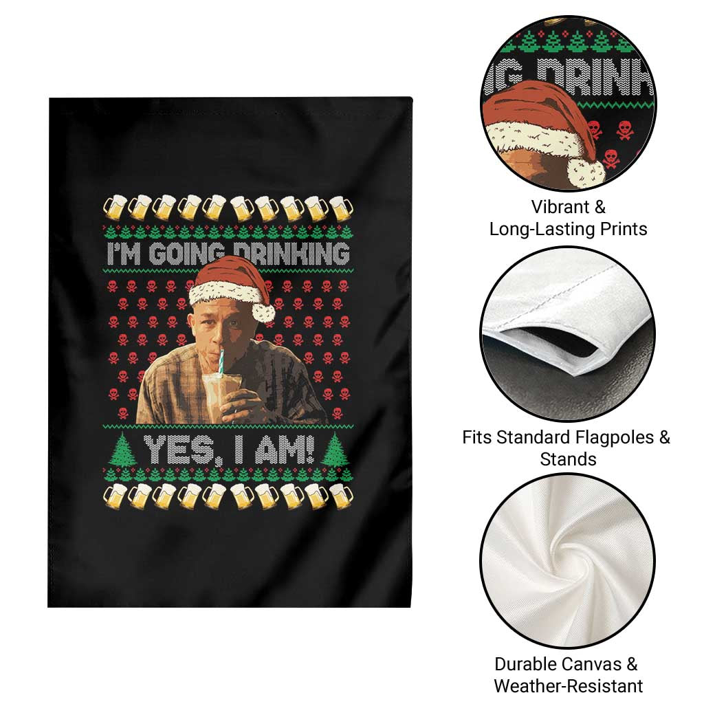Funny Ed Gein Drinking Wine Garden Flag Im Going Drinking Yes I Am Christmas Meme TS02 Print Your Wear