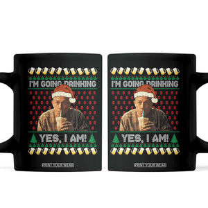 Funny Ed Gein Drinking Wine Coffee Mug Im Going Drinking Yes I Am Christmas Meme TS02 Black Print Your Wear
