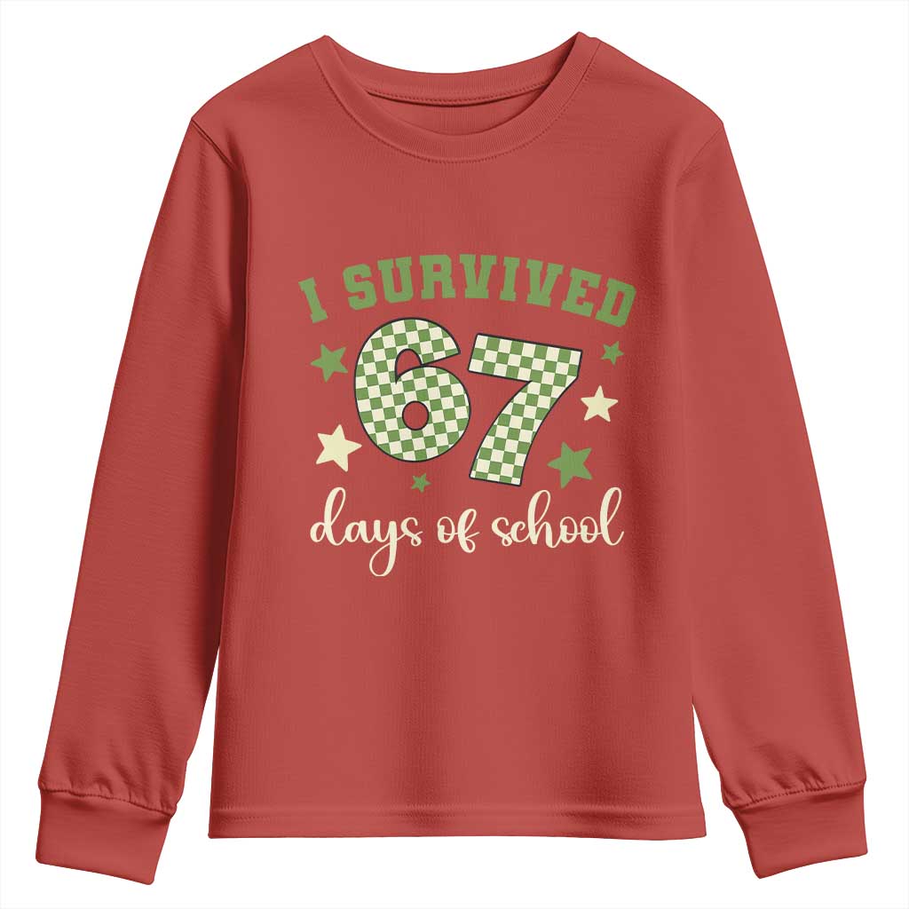 I Survived 67 Days of School Youth Sweatshirt Funny Six Seven Meme Students Teacher Celebration TS02 Red Print Your Wear