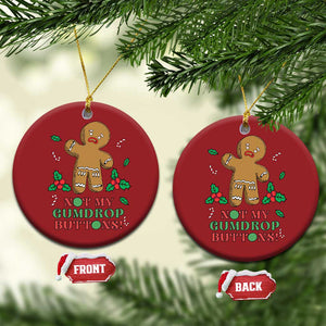 Funny Gingerbread Christmas Ornament Not My Gumdrop Buttons Christmas Cookie TS02 Circle Red Print Your Wear