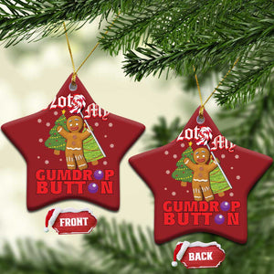 Funny Gingerbread Christmas Ornament Not My Gumdrop Buttons Christmas Cookie Candy TS02 Star Red Print Your Wear