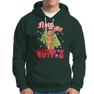 Funny Gingerbread Hoodie Not My Gumdrop Buttons Christmas Cookie TS02 Dark Forest Green Printyourwear