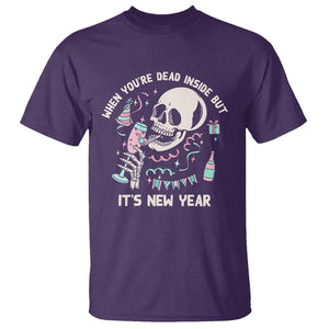 Drinking Skeleton T Shirt When You're Dead Inside But It's New Year TS02 Purple Printyourwear