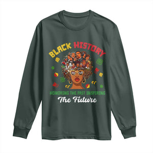 Black History Month Long Sleeve Shirt Honoring The Past Inspiring The Future African American Roots TS02 Dark Forest Green Print Your Wear