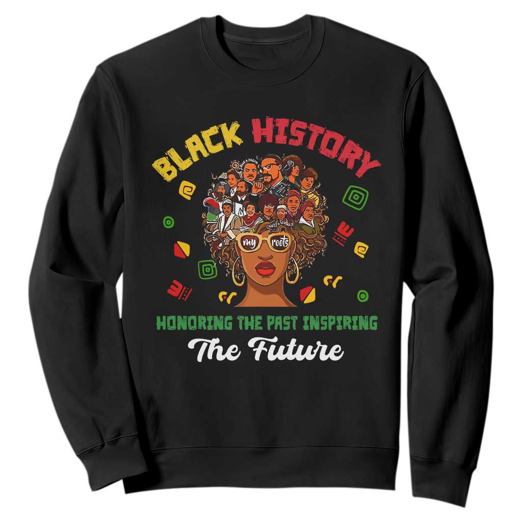 Black History Month Sweatshirt Honoring The Past Inspiring The Future TS02 Black Printyourwear