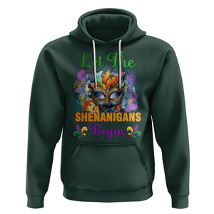 Funny Mardi Gras Hoodie Let The Shenanigans Begin Mask Carnival Lover TS02 Dark Forest Green Printyourwear