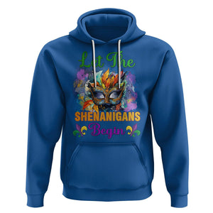 Funny Mardi Gras Hoodie Let The Shenanigans Begin Mask Carnival Lover TS02 Royal Blue Printyourwear