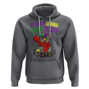 Funny Mardi Gras Hoodie It Ain't Gonna Suck Itself Crawfish TS02 Charcoal Printyourwear