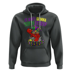 Funny Mardi Gras Hoodie It Ain't Gonna Suck Itself Crawfish TS02 Dark Heather Printyourwear