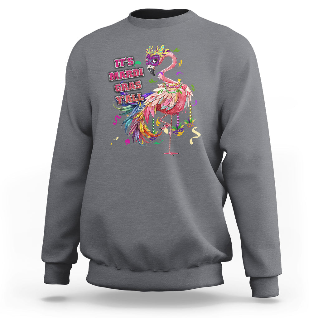 Funny Mardi Gras Flamingo Sweatshirt It's Mardi Gras Y'all TS02 Charcoal Printyourwear