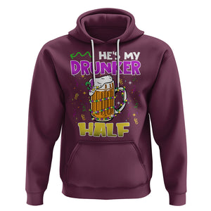 Funny Mardi Gras Drinking Couple Matching Hoodie He's My Drunker Half TS02 Maroon Printyourwear