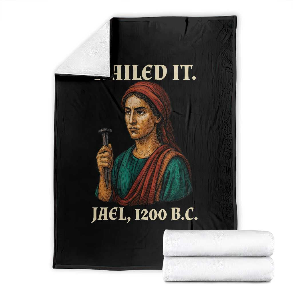 Funny Biblical Jael Nailed It Vintage Throw Blanket Strong Woman Bible Story Dark Humor Meme TS02 Black Print Your Wear