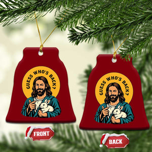 Guess Who is Back Funny Christian Easter Ceramic Ornament Winking Jesus with Lamb Cute Resurrection Humor Gift TS02 Print Your Wear