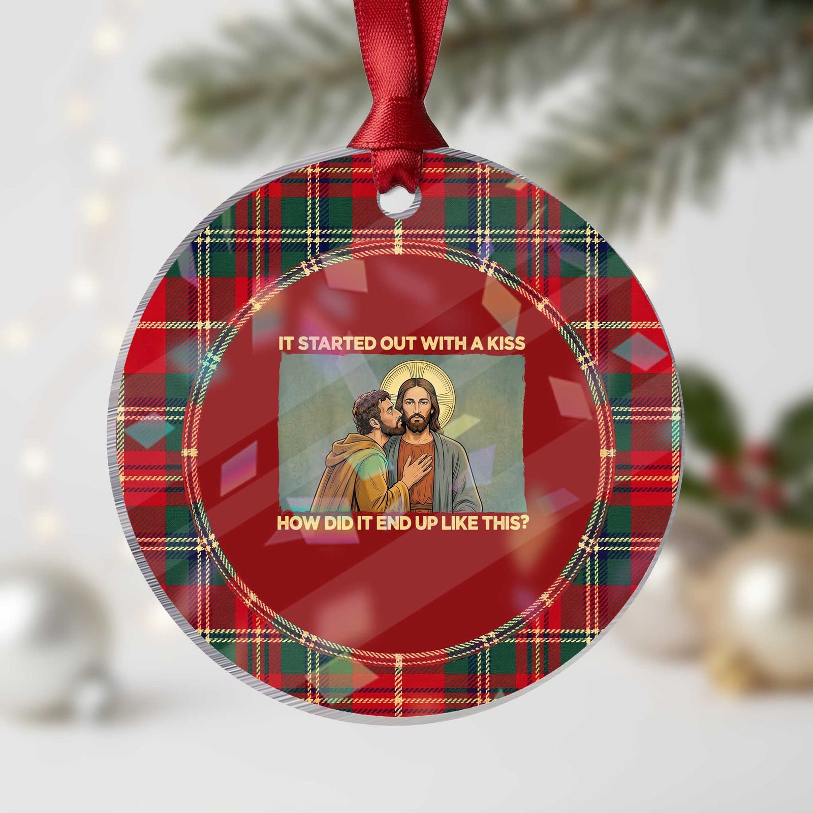 It Started Out With A Kiss Christian Easter Holographic Acrylic Ornament Judas Betrayal Biblical Scene Faith Reflection Gift