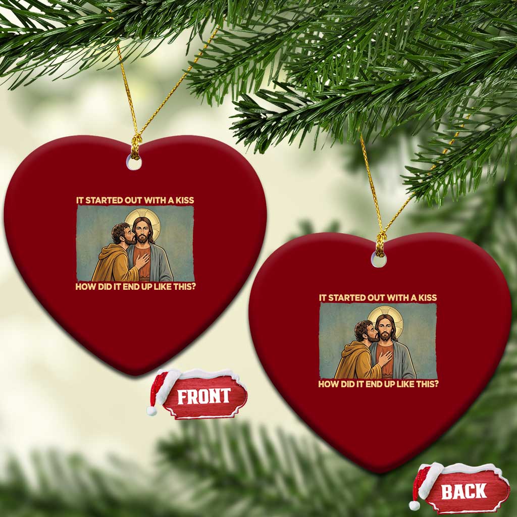 It Started Out With A Kiss Christian Easter Ceramic Ornament Judas Betrayal Biblical Scene Faith Reflection Gift TS02 Print Your Wear