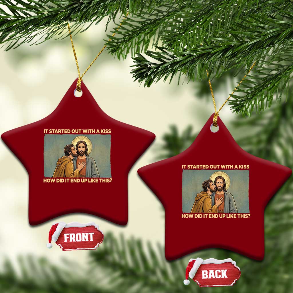 It Started Out With A Kiss Christian Easter Ceramic Ornament Judas Betrayal Biblical Scene Faith Reflection Gift TS02 Print Your Wear
