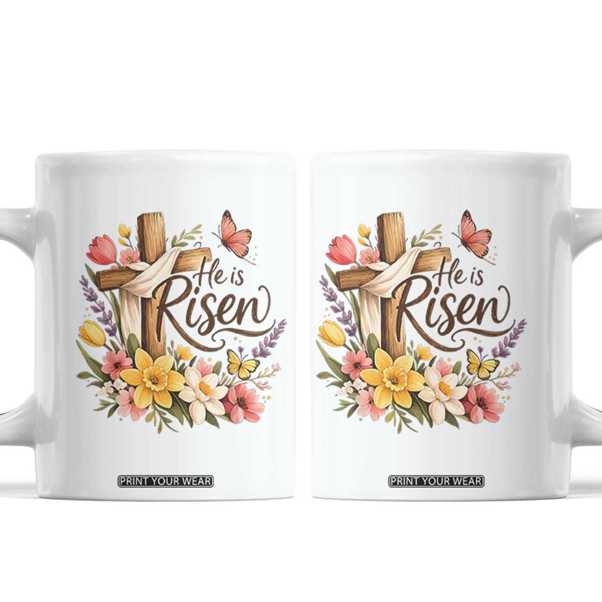 He Is Risen Floral Cross Christian Easter Coffee Mug Spring Flowers Butterfly Faith Inspirational Gift TS02 White Print Your Wear