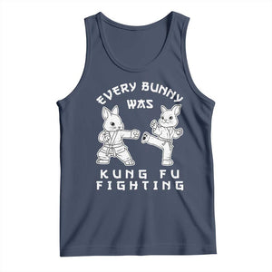 Funny Easter Rabbit Martial Arts Tank Top Every Bunny Was Kung Fu Fighting Cute Bunny Humor Gift TS02 Navy Print Your Wear