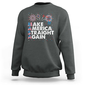 Funny 4th Of July Sweatshirt Make America Straight Again Fireworks US Flag USA Party TS02 Dark Heather Print Your Wear