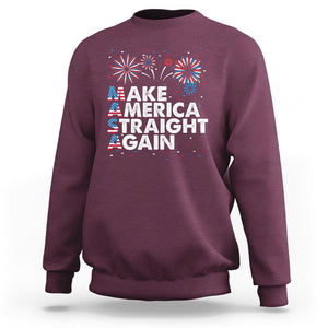 Funny 4th Of July Sweatshirt Make America Straight Again Fireworks US Flag USA Party TS02 Maroon Print Your Wear