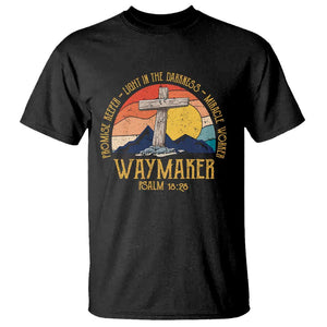 Bible Verse T Shirt Waymaker Psalm Isaiah Promise Keeper Light In The Darkness Miracle Worker Christian Religious TS02 Black Print Your Wear