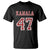 Kamala 47 T Shirt Harris 2024 For President TS02 Black Print Your Wear