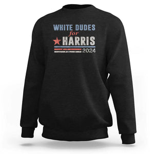 Kamala For President Sweatshirt White Dudes For Harris 2024 TS02 Black Print Your Wear