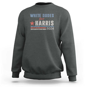 Kamala For President Sweatshirt White Dudes For Harris 2024 TS02 Dark Heather Print Your Wear