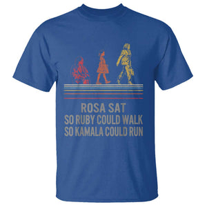 Empowered Women T Shirt Rosa Sat So Ruby Could Walk So Kamala Could Run TS02 Royal Blue Print Your Wear