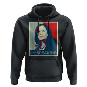 Funny Kamala Harris Hoodie I'm Speaking 2024 Madam President TS02 Black Print Your Wear