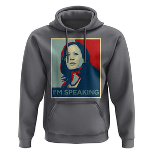 Funny Kamala Harris Hoodie I'm Speaking 2024 Madam President TS02 Charcoal Print Your Wear