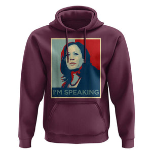 Funny Kamala Harris Hoodie I'm Speaking 2024 Madam President TS02 Maroon Print Your Wear