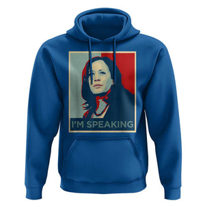 Funny Kamala Harris Hoodie I'm Speaking 2024 Madam President TS02 Royal Blue Print Your Wear