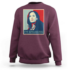 Funny Kamala Harris Sweatshirt I'm Speaking 2024 Madam President TS02 Maroon Print Your Wear