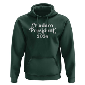 Kamala Harris Hoodie Madam President 2024 TS02 Dark Forest Green Print Your Wear