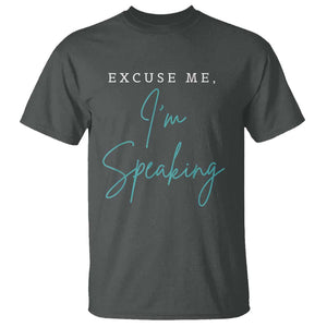 Funny Kamala Harris T Shirt Excuse Me I'm Speaking Quote 2024 Madam President TS02 Dark Heather Print Your Wear