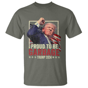 Garbage For Trump 2024 T Shirt Proud To Be Garbage Donald Raised Fist TS02 Military Green Print Your Wear