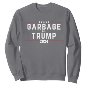 Garbage For Trump 2024 Sweatshirt US 47th President TS02 Charcoal Print Your Wear