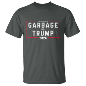 Garbage For Trump 2024 T Shirt US 47th President TS02 Dark Heather Print Your Wear