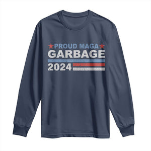 Proud Garbage 2024 Long Sleeve Shirt Vote Trump for President Election TS02 Navy Print Your Wear