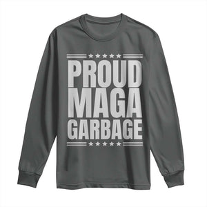 Proud Garbage 2024 Long Sleeve Shirt Vote Trump for President TS02 Dark Heather Print Your Wear