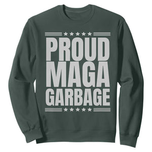 Proud Garbage 2024 Sweatshirt Vote Trump for President TS02 Dark Forest Green Print Your Wear